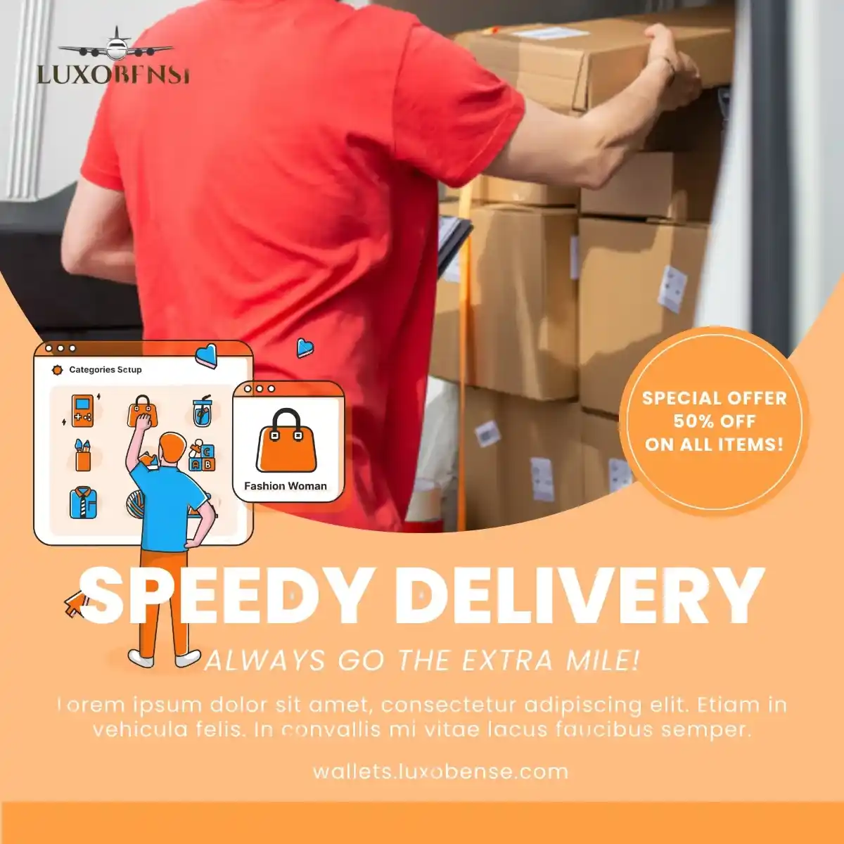 SPEEDY DELIVERY LUXOBENSE